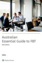 Australian Essential Guide to FBT 2024